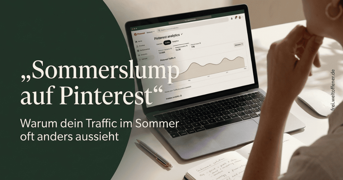 Pinterest Analytics im Sommer mit sinkendem Traffic und ruhiger Arbeitsatmosphäre